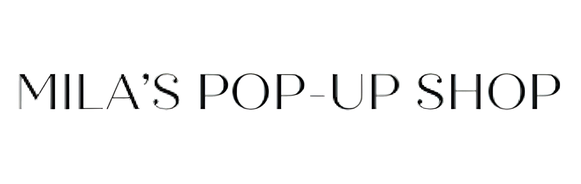 MILA'S POP-UP SHOP